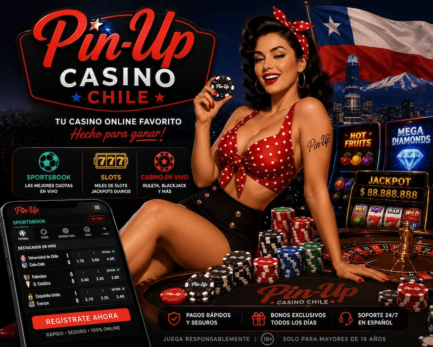 Promoción de Pin Up Casino Chile con tragamonedas, casino en vivo, apuestas deportivas y fichas de casino.